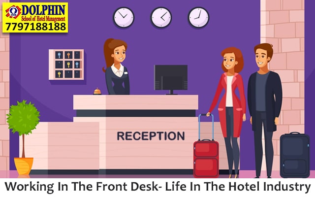 Working In The Front Desk- Life In The Hotel Industry
