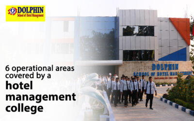 6 Operational Areas Covered by a Hotel Management College