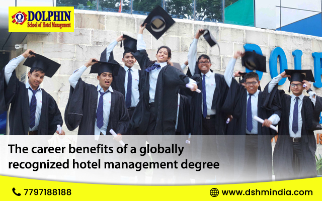 The Career Benefits of a Globally Recognized Hotel Management Degree